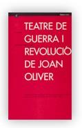 TEATRE DE GUERRA I REVOLUCIO DE JOAN OLIVER | 9788439349808 | OLIVER, JOAN