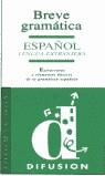 BREVE GRAMATICA.ESPAÑOL LENGUA ESTRANJERA | 9788487099755 | GELABERT NAVARRO, MARIA JOSE