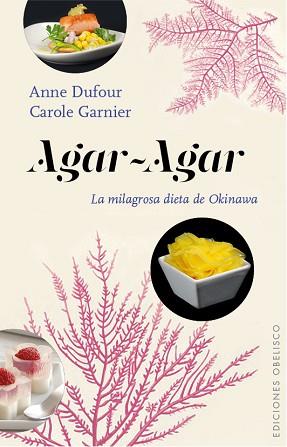 AGAR-AGAR | 9788416192564 | DUFOUR, ANNE/GARNIER, CAROLE