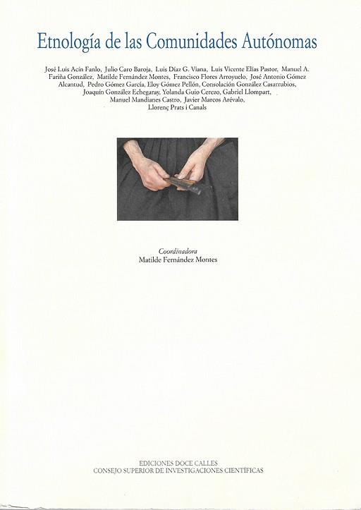 ETNOLOGIA DE LAS COMUNIDADES AUTONOMAS | 9788487111549 | FERNÁNDEZ MONTES, MATILDE