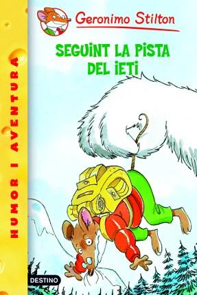 GERONIMO STILTON: SEGUINT LA PISTA DEL IETI | 9788492790043 | STILTON, GERONIMO