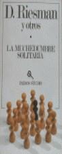 MUCHEDUMBRE SOLITARIA.LA | 9788475091198 | RIESMAN, DAVID ... [ET AL.]