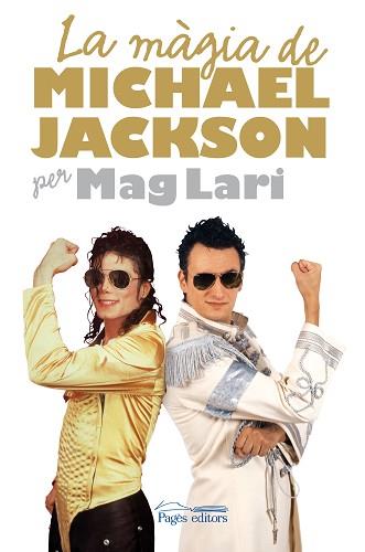 MAGIA DE MICHAEL JACKSON LA | 9788497798389 | MAG LARI