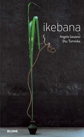 IKEBANA | 9788480767194 | SAWANO, ANGELA / TOMIOKA, SHU