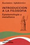 INTRODUCCION A LA FILOSOFIA | 9788437606064 | AJDUKIEWICZ, KAZIMIERZ