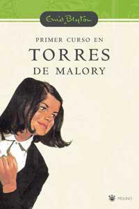 PRIMER CURSO EN TORRES DE MALORY | 9788427234574 | BLYTON, ENID