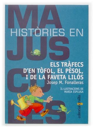 TRAFECS D'EN TOFOL EL PESOL I DE LA FAVETA LILOS, ELS (HEM 3 | 9788466107051 | FONALLERAS, JOSEP M.