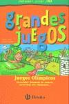 GRANDES JUEGOS JUEGOS OLIMPICOS | 9788421643419 | LORTAL, MANON; SOUCHON, JULIETTE