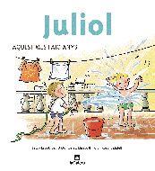JULIOL | 9788424623838 | ESPOT, LAURA / MONSERRAT, DAVID / TORT, E. / ...