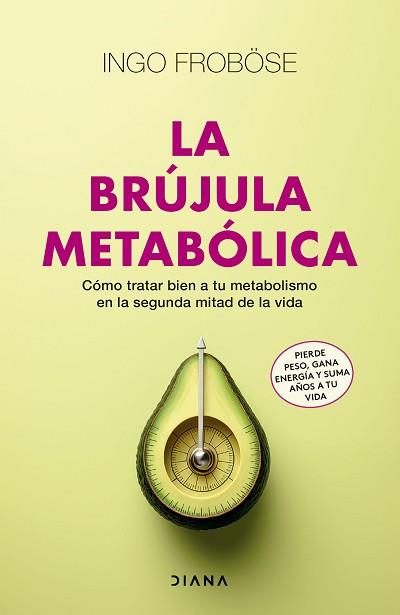 BRÚJULA METABÓLICA | 9788411191395 | FROBÖSE, INGO