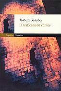 TRAFICANT DE CONTES EL | 9788475969534 | GAARDER, JOSTEIN