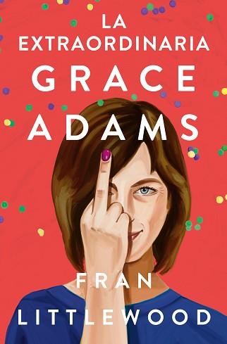 EXTRAORDINARIA GRACE ADAMS | 9788491296645 | LITTLEWOOD, FRAN