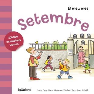 SETEMBRE | 9788424655808 | ESPOT, LAURA / MONSERRAT, DAVID / TORT, ELISABETH