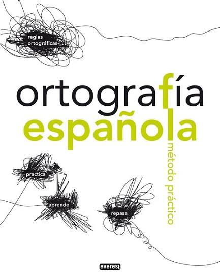 ORTOGRAFIA ESPAÑOLA METODO PRACTICO | 9788444110189 | VARIS