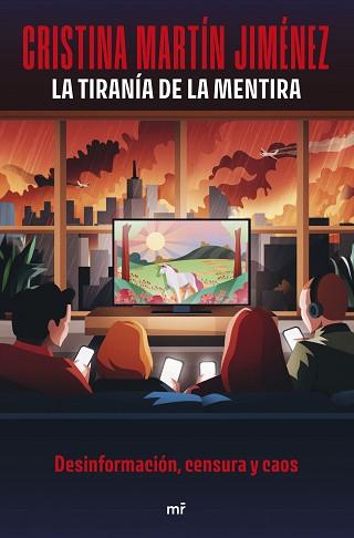 TIRANÍA DE LA MENTIRA | 9788427053960 | MARTÍN JIMÉNEZ, CRISTINA