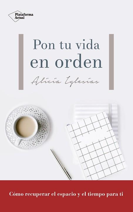 PON TU VIDA EN ORDEN | 9788417114480 | IGLESIAS GALÁN, ALICIA