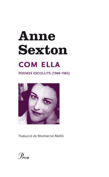 COM ELLA | 9788475882253 | ANNE SEXTON