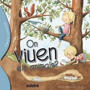 ON VIUEN ELS ANIMALS? | 9788468329628 | ALGARRA, ALEJANDRO