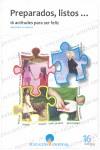 PREPARADOS LISTOS 16 ACTITUDES PARA SER FELIZ EDUCACION ... | 9788496478435 | AA.VV.