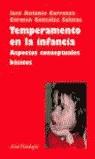 TEMPERAMENTO EN LA INFANCIA | 9788434409064 | CARRANZA, JOSE ANTONIO