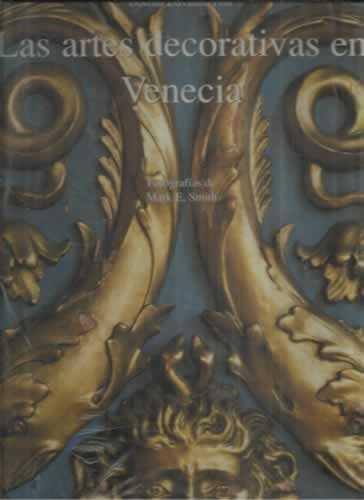 ARTES DECORATIVAS EN VENECIA, LAS | 9783829041003 | DAVANZO POLI, DORETTA