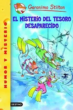 GERONIMO STILTON: EL MISTERIO DEL TESORO DESAPARECIDO (Nº10) | 9788408052623 | STILTON, GERONIMO