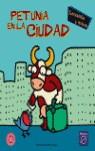 PETUNIA EN LA CIUDAD (CARTON CON SOLAPAS) | 9788448818326 | VARIS