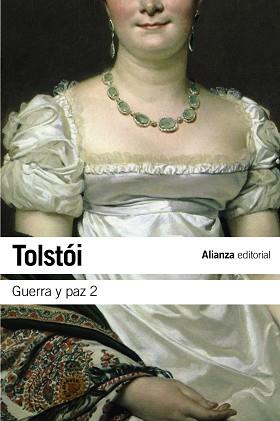 GUERRA Y PAZ, 2 | 9788420674414 | TOLSTÓI, LEV