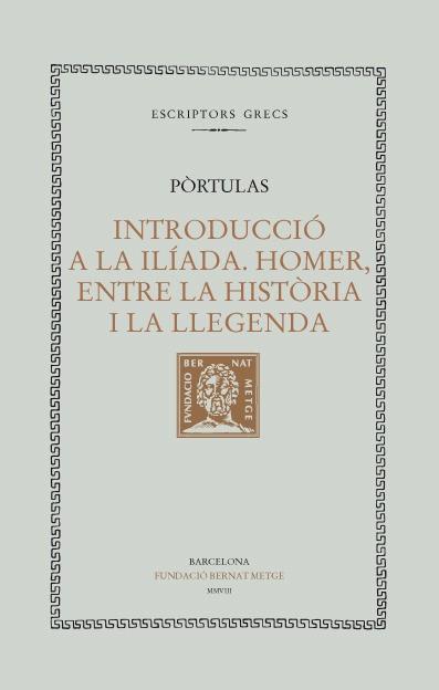 INTRODUCCIO A LA ILIADA | 9788498591224 | JAUME PÒRTULAS