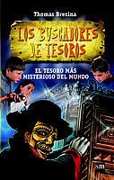 TESORO MAS MISTERIOSO DEL MUNDO, EL (BUSCADORES DE TESOROS 2 | 9788434890114 | BREZINA, THOMAS