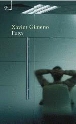 FUGA | 9788484374268 | GIMENO, XAVIER