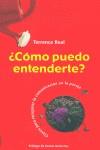 COMO PUEDO ENTENDERTE ? | 9788479535483 | REAL, TERRENCE