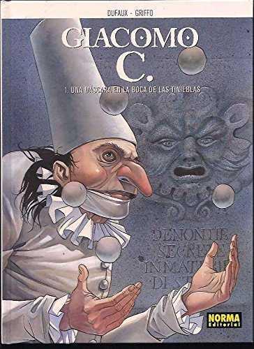 GIACOMO C UNA MASCARA EN LA BOCA (CARTONE) | 9788484315278 | DUFAUX