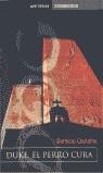 DUKE EL PERRO CURA (AVE FENIX) | 9788484509592 | COUTINHO, DOMICIO
