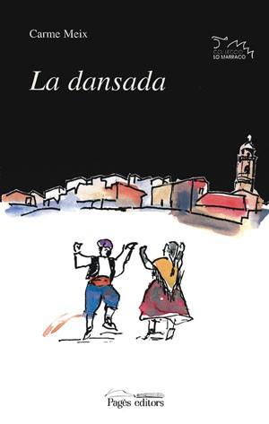 DANSADA, LA | 9788479353612 | MEIX CARME