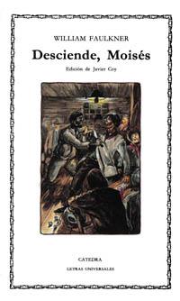 DESCIENDE MOISES | 9788437609201 | FAULKNER, WILLIAM