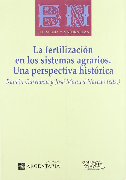 FERTILIZACION EN LOS SISTEMAS AGRARIOS LA | 9788477749745 | GARRABOU-NAREDO