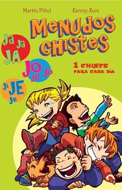 MENUDOS CHISTES | 9788484413431 | PIÑOL, MARTIN / RUIZ, KENNY