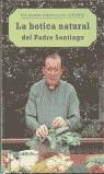 BOTICA NATURAL DEL PADRE SANTIAGO, LA | 9788427025394 | SUÑER, PADRE SANTIAGO