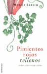 PIMIENTOS ROJOS RELLENOS | 9788427025196 | BARDEM, MONICA