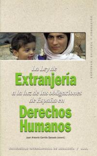 LEY DE EXTRANJERIA A LA LUZ DE LAS OBLIGACIONES DE ESPAÑ | 9788446019855 | CARRILLO SALCEDO, JUAN ANTONIO (COORD.)