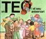 EN TEO I EL SEU ANIVERSARI | 9788471764928 | DENOU, VIOLETA