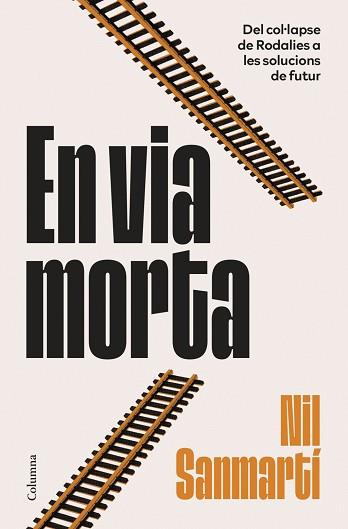 VIA MORTA EN | 9788466435451 | SANMARTÍ JURADO, NIL
