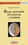 RIESGO Y PREVENCION DE LA ANOREXIA Y LA BULIMIA | 9788427021372 | CERVERA, MONTSERRAT