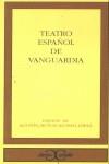 TEATRO ESPAÑOL DE VANGUARDIA (CC) | 9788497400886 | MUÑOZ-ALONSO LOPEZ, AGUSTIN (ED.)