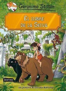 LLIBRE DE LA SELVA | 9788499325132 | STILTON, GERONIMO