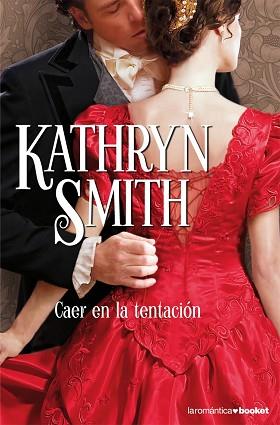 CAER EN LA TENTACION | 9788408073277 | SMITH, KATHRYN