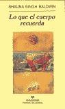 LO QUE EL CUERPO RECUERDA (PN) | 9788433969569 | BALDWIN, SHAUNA SINGH