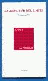 AMPLITUD DEL LIMITE, LA | 9788495007339 | ANDRES, RAMON