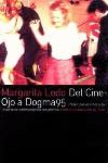 DEL CINE-OJO A DOGMA95 | 9788449313493 | LEDO, MARGARITA